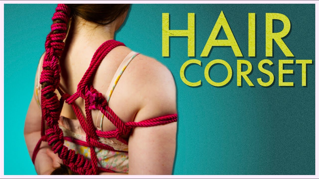 Hair Corset Tutorial